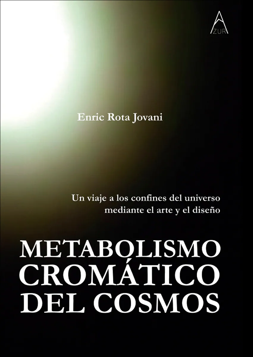 metabolismo cromatico del cosmos - enric rota